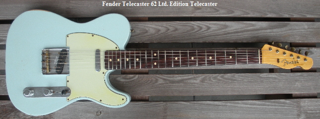 Fender Telecaster 62 Ltd. Edition 